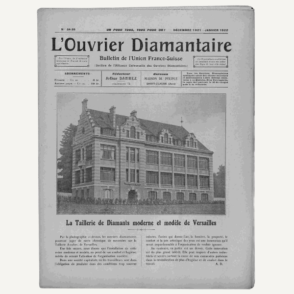 L'Ouvrier Diamantaire: Bulletin de l'Union Franco-Suisse (Section de l'Alliance Universelle des Ouvriers Diamantaires) (1921-12)